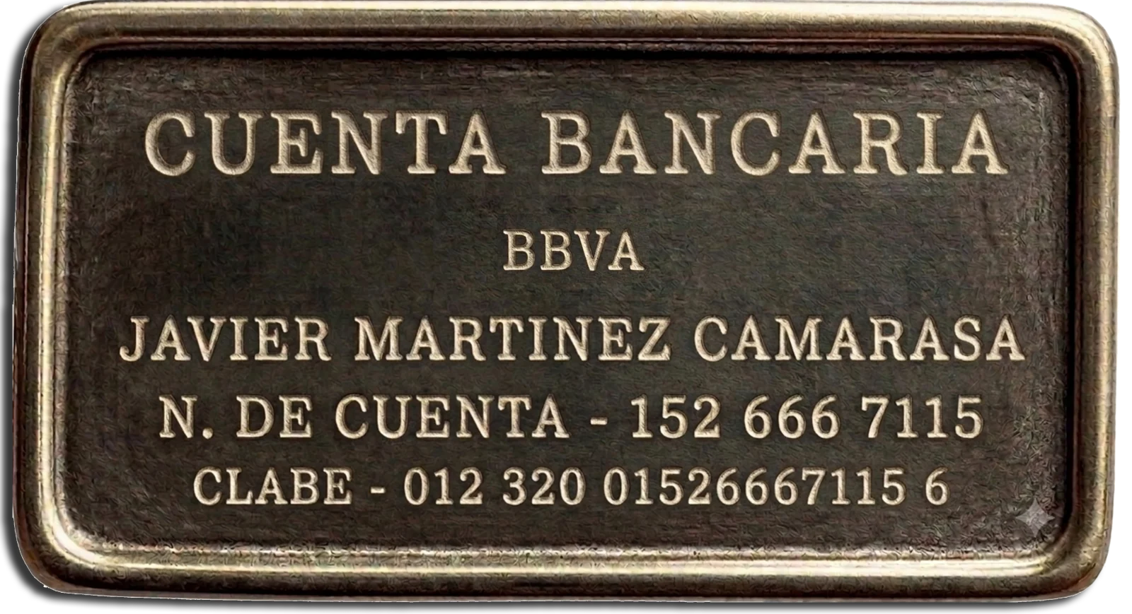 Cuenta bancaria BBVA — Javier Martínez Camarasa · N. de cuenta 152 666 7115 · CLABE 012 320 01526667115 6